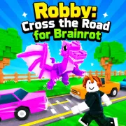 Robby: Cross the Road for Brainrot