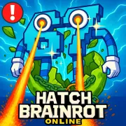 Hatch Brainrot Online