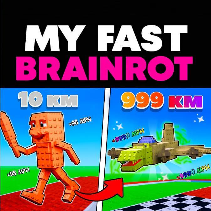 My Fast Brainrot